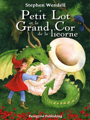 cover image of Petit Lot et le Grand Cor de la licorne